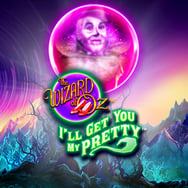 The Wizard of Oz I'll Get You My Pretty