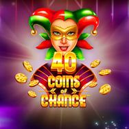 40 Coins of Chance